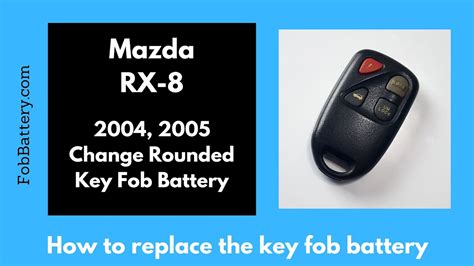 mazda rx8 keyless battery replacement